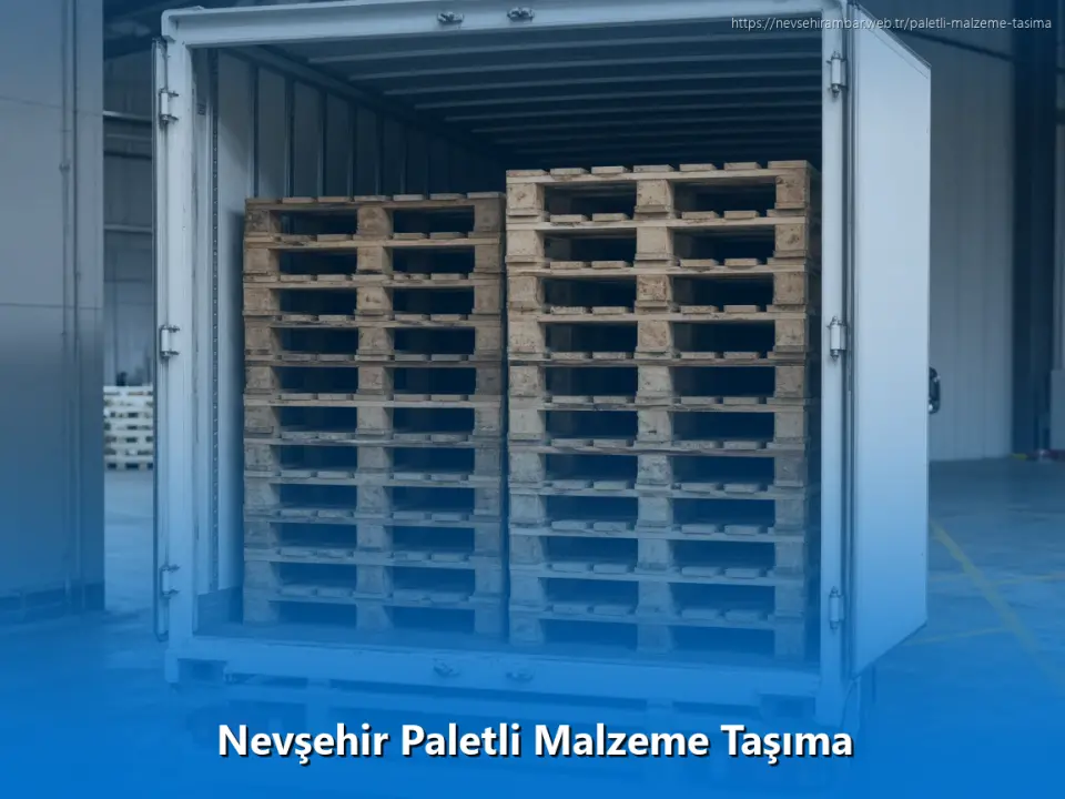 Nevşehir Paletli Malzeme Taşıma